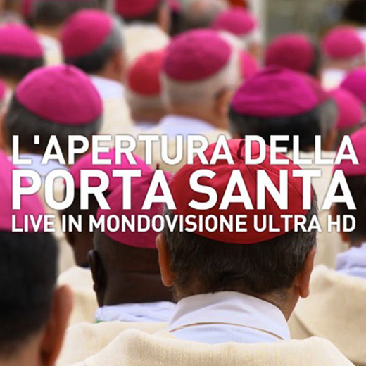 Il Giubileo della Misericordia: primo evento live in mondovisione via satellite in Ultra HD